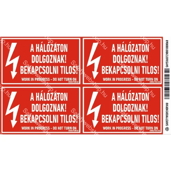 A hálózaton dolgoznak! Bekapcsolni tilos! matrica / tábla - Image 2