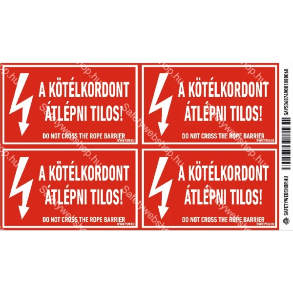 A kötélkordont átlépni tilos! matrica / tábla - Image 2