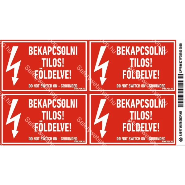 Bekapcsolni tilos! Földelve! matrica / tábla - Image 2