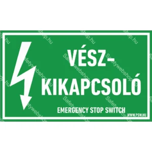 Vészkikapcsoló matrica / tábla