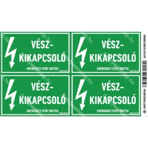 Vészkikapcsoló matrica / tábla