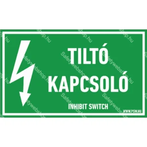 Tiltó kapcsoló matrica / tábla