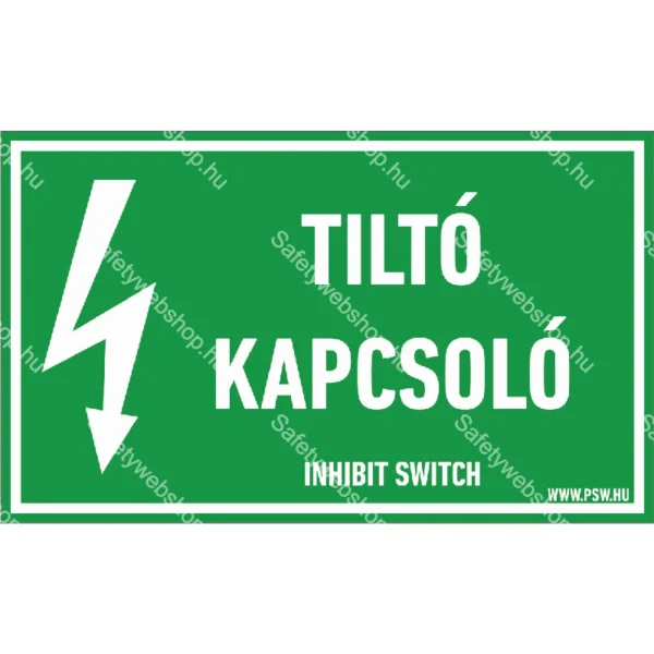 Tiltó kapcsoló matrica / tábla