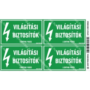 Világítási biztosítók matrica / tábla