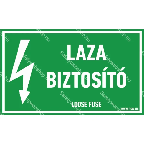 Laza biztosító matrica / tábla