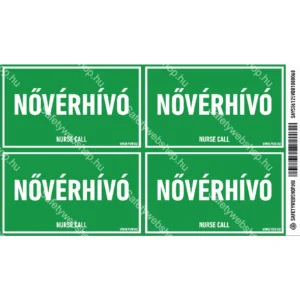 Nővérhívó matrica / tábla