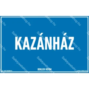 Kazánház matrica / tábla