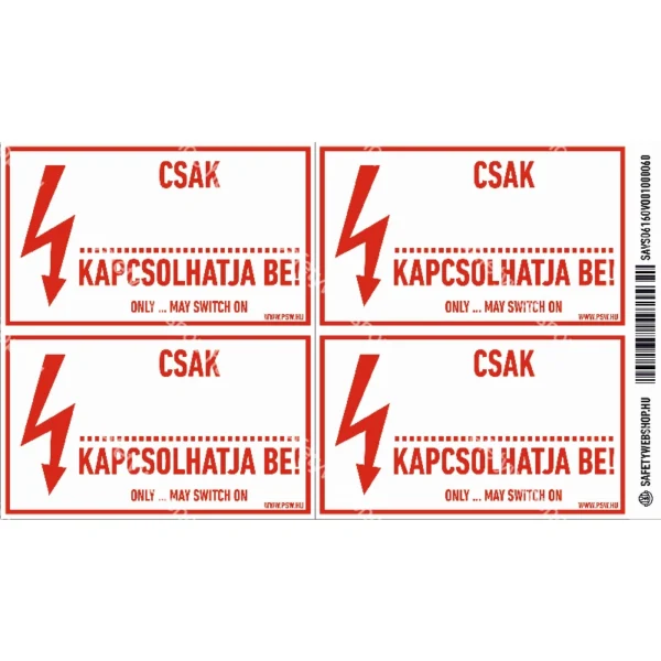 Csak … kapcsolhatja be! matrica / tábla - Image 2