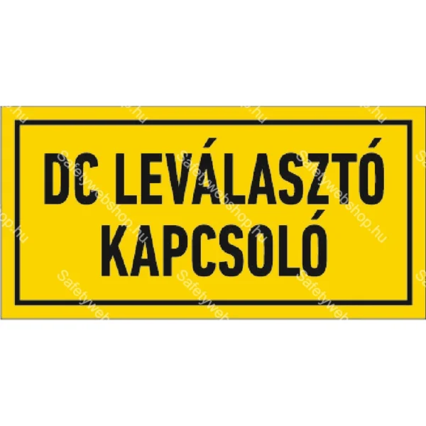 DC leválasztó kapcsoló / Vinyl, öntapadó matrica / 40 mm x 20 mm