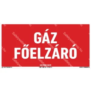 Gáz főelzáró matrica / tábla
