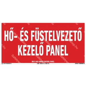 Hő- és füstelvezető kezelőpanel matrica / tábla