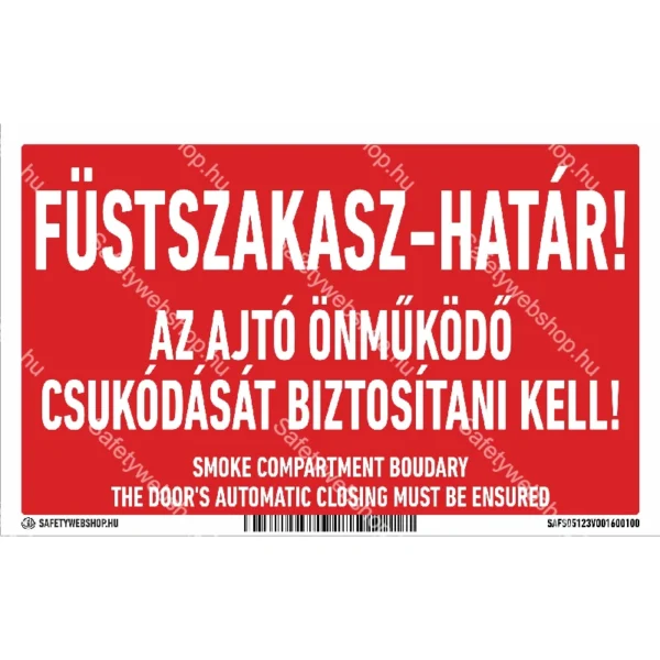 Füstszakasz-határ! matrica / tábla