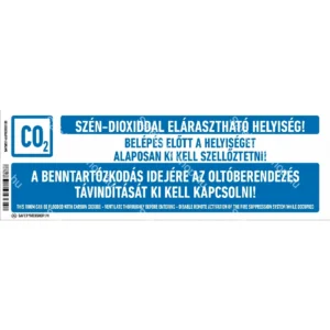 Szén-dioxiddal elárasztható helyiség! Belépés előtt a helyiséget alaposan ki kell szellőztetni! / Vinyl, öntapadó matrica / 300 mm x 100 mm
