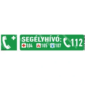 Segélykérő telefonszámok matrica / tábla (piktogram + felirat)