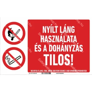 Nyílt láng használata és a  dohányzás tilos! matrica / tábla (piktogram + felirat)