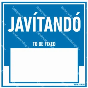 Javítandó (+ beírási lehetőség: karbantartó adatai és dátum) / Vinyl, öntapadó matrica / 100 mm x 100 mm