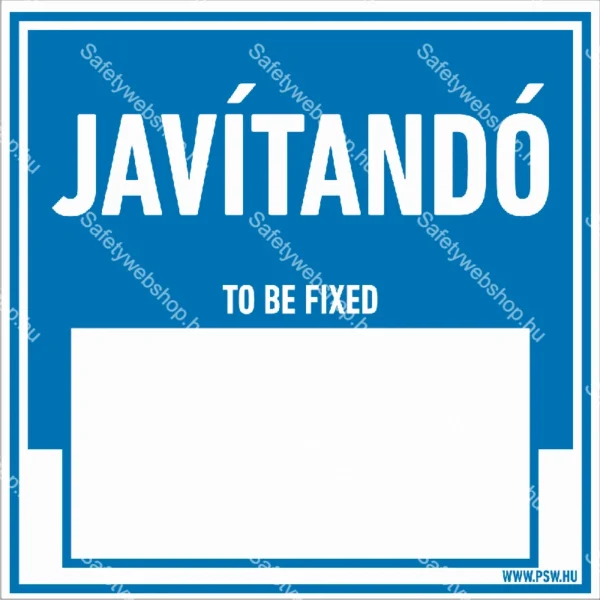 Javítandó (+ beírási lehetőség: karbantartó adatai és dátum) / Vinyl, öntapadó matrica / 100 mm x 100 mm