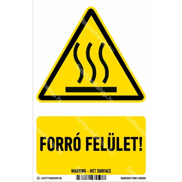 Forró felület! matrica / tábla (ISO 7010-W017 piktogram + felirat)
