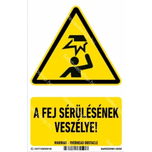 A fej sérülésének veszélye! matrica / tábla (ISO 7010-W020 piktogram + felirat)