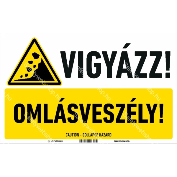 Vigyázz! Omlásveszély! matrica / tábla (piktogram + felirat)