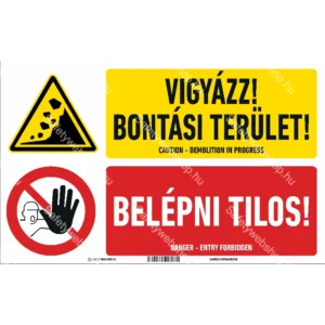 Bontási terület! Belépni tilos! matrica / tábla (piktogram + felirat)