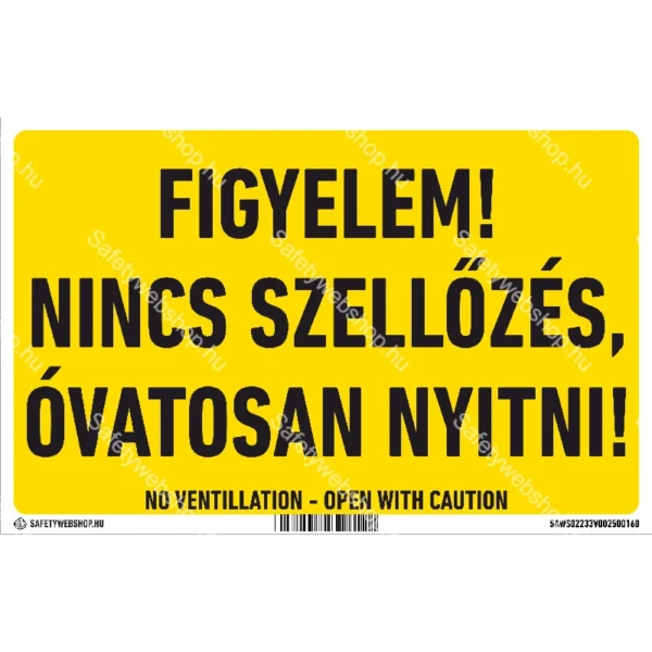 Figyelem! Nincs szellőzés! matrica / tábla (felirat)