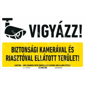 Vigyázz! Biztonsági kamerával és riasztóval ellátott terület! matrica / tábla (piktogram + felirat)