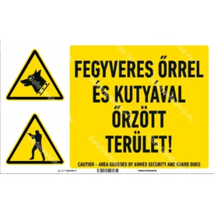 Fegyveres őrrel és kutyával őrzött terület! matrica / tábla (piktogram + felirat)