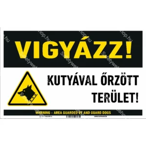 Vigyázz! Kutyával őrzött terület! matrica / tábla (piktogram + felirat)