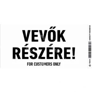 Vevők részére! / Vinyl, öntapadó matrica / 200 mm X 100 mm