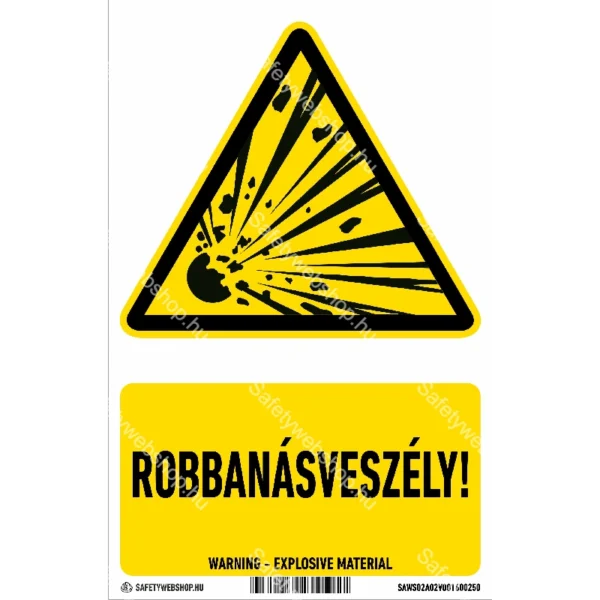 Robbanásveszély! matrica / tábla (ISO 7010-W002 piktogram + felirat)