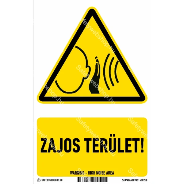 Zajos terület! matrica / tábla (ISO 7010-W038 piktogram + felirat)