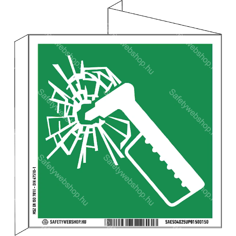 Vészhelyzeti kalapács utánvilágító tábla, faltól elálló, sátor alakú, kétoldalas (ISO 7010-E025 piktogram)