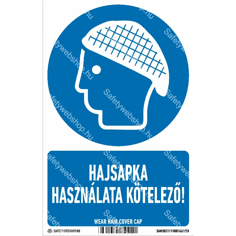 Hajsapka használata kötelező! matrica / tábla (piktogram + felirat)
