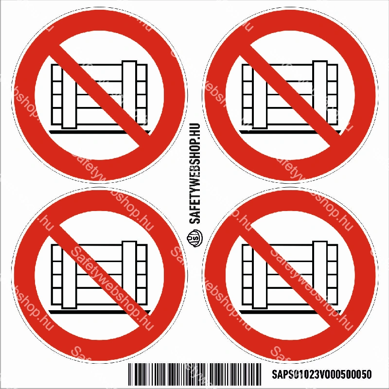 Eltorlaszolni tilos! matrica (ISO 7010-P023 piktogram) - Image 3