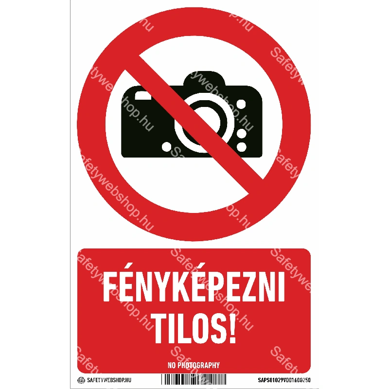 Fényképezni tilos! matrica / tábla (ISO 7010-P029 piktogram + felirat)
