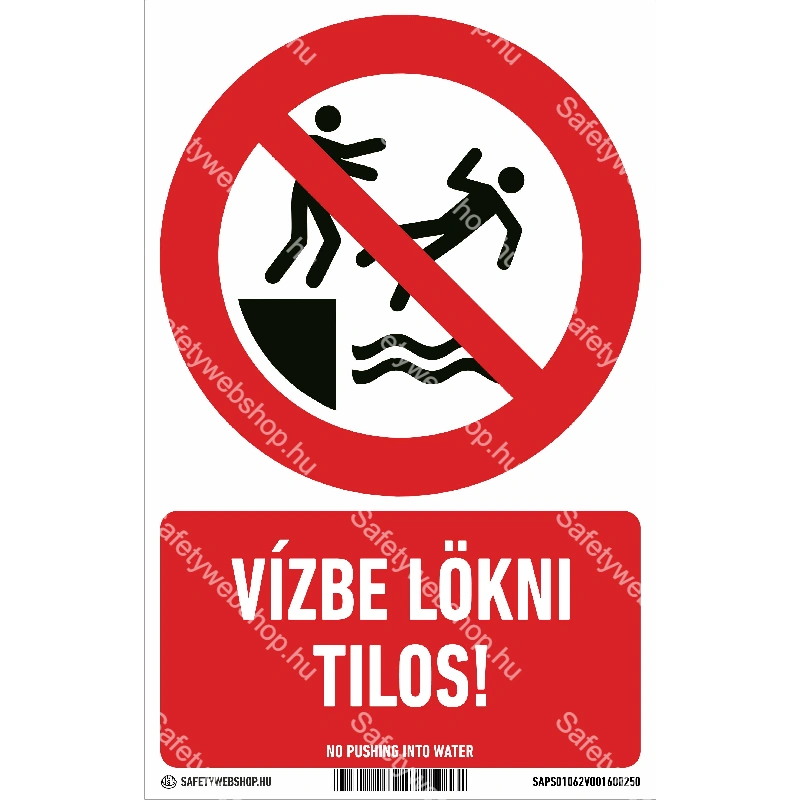 Vízbe lökni tilos! matrica / tábla (ISO 7010-P062 piktogram + felirat)