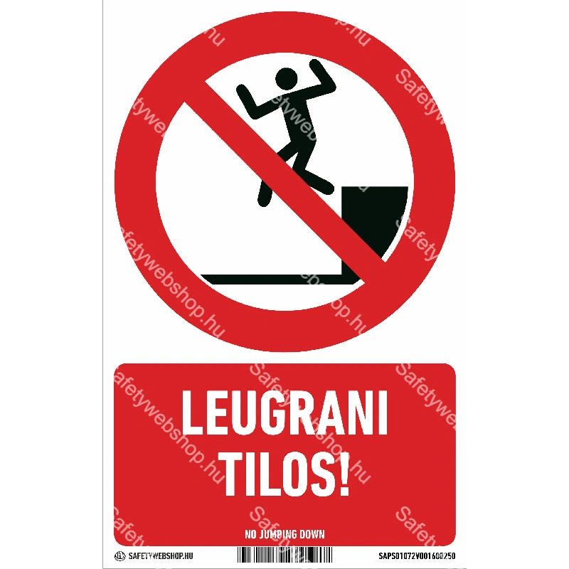 Leugrani tilos! matrica / tábla (ISO 7010-P072 piktogram + felirat)