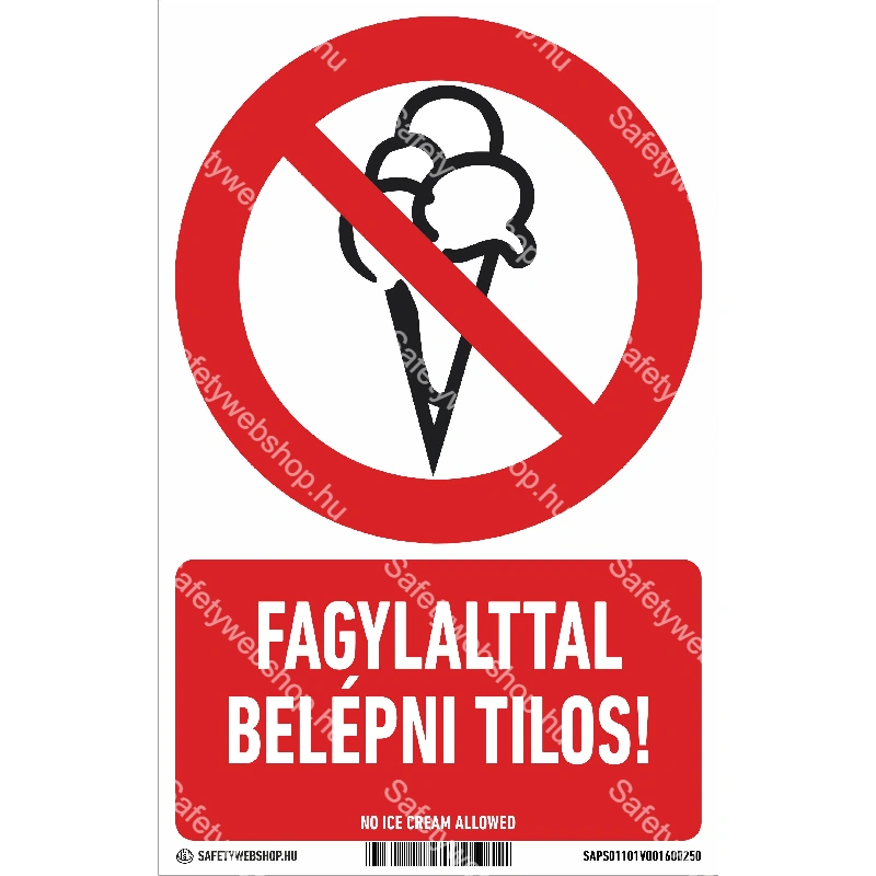 Fagylalttal belépni tilos! matrica / tábla (piktogram + felirat)