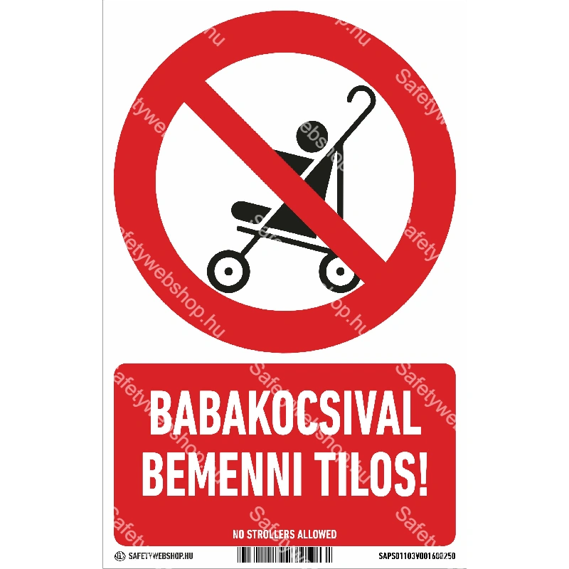 Babakocsival bemenni tilos! matrica / tábla (piktogram + felirat)