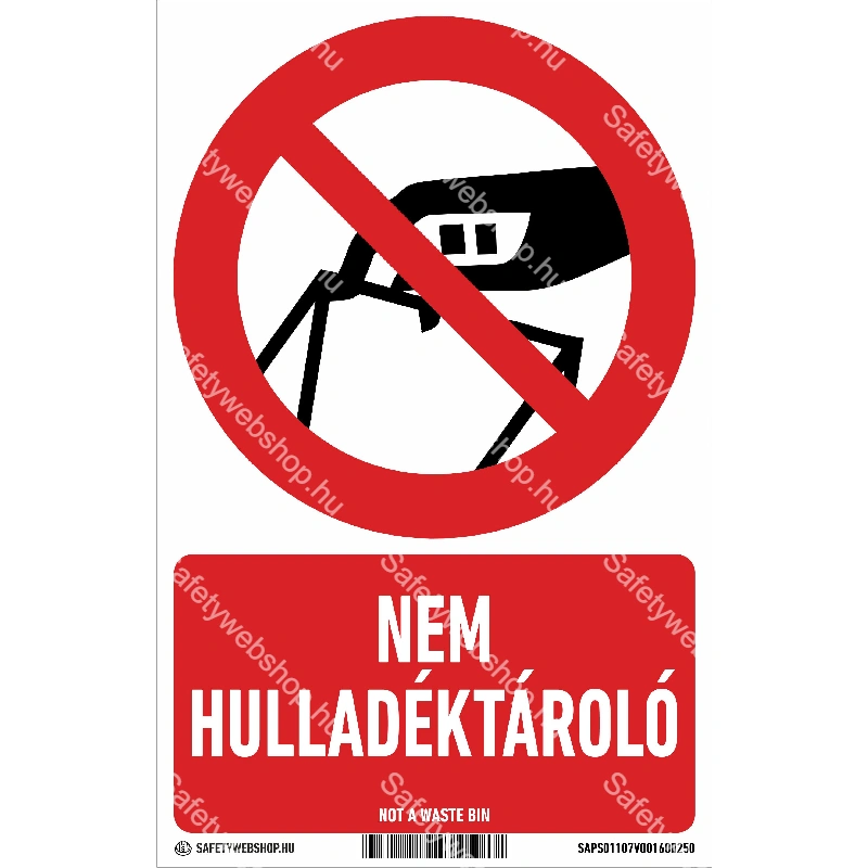 Nem hulladéktároló! matrica / tábla (piktogram + felirat)