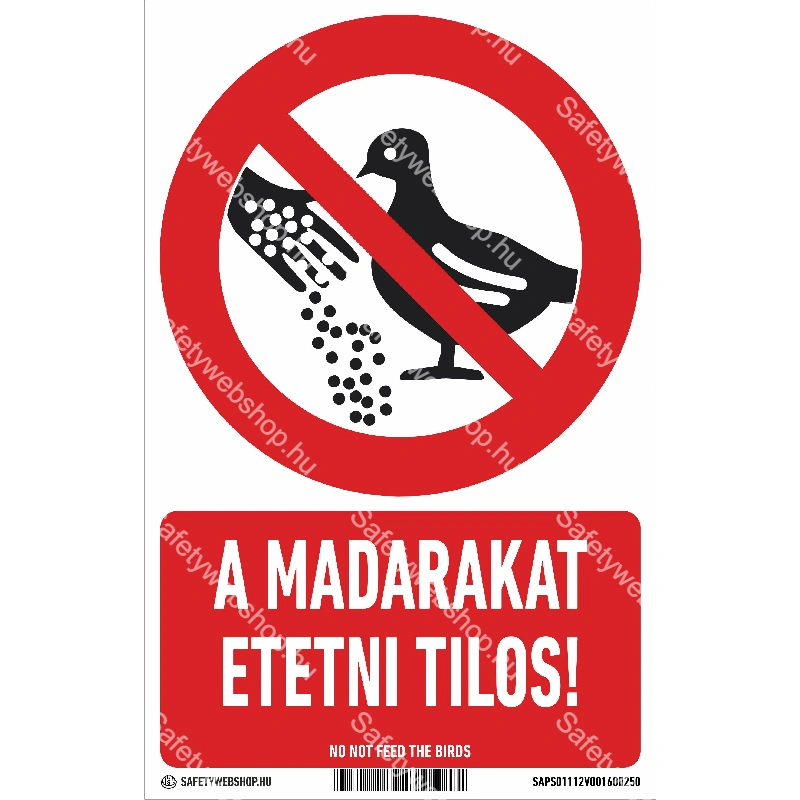A madarakat etetni tilos! matrica / tábla (piktogram + felirat)