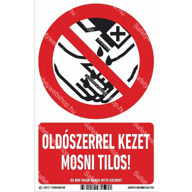 Oldószerrel kezet mosni tilos! matrica / tábla (piktogram + felirat)