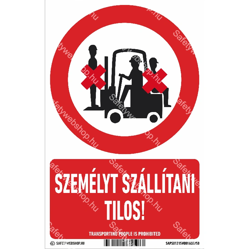 Személyt szállítani tilos! matrica / tábla (piktogram + felirat)