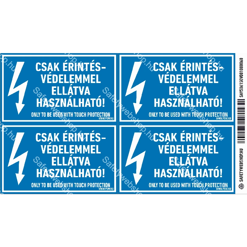 Csak érintésvédelemmel ellátva használható! matrica / tábla - Image 2